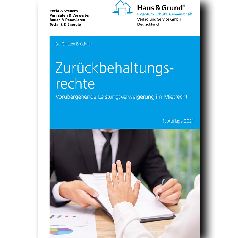 Zurückbehaltungsrechte Haus & Grund