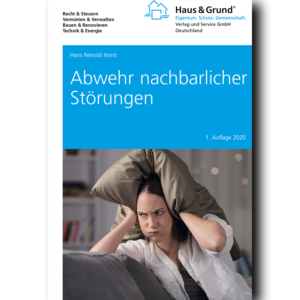Abwehr nachbarlicher Störungen