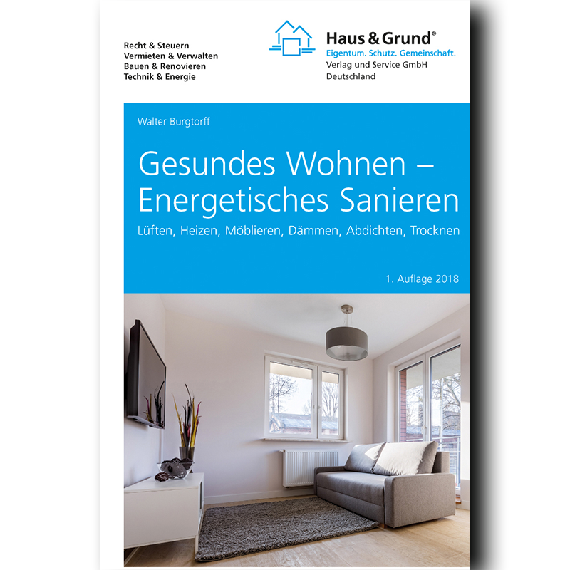 Gesundes Wohnen - Energetisches Sanieren