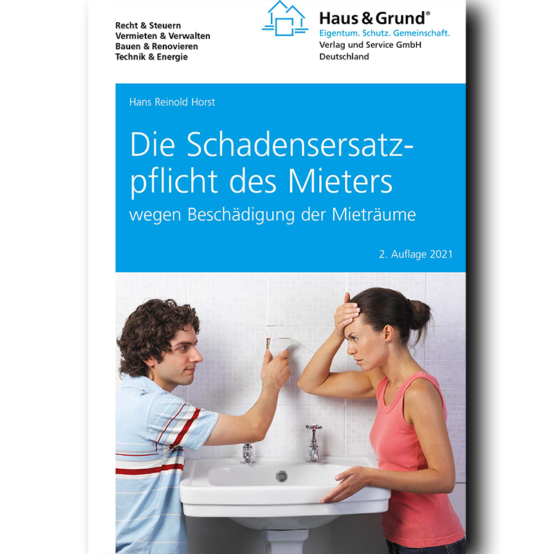 Die Schadensersatzpflicht des Mieters
